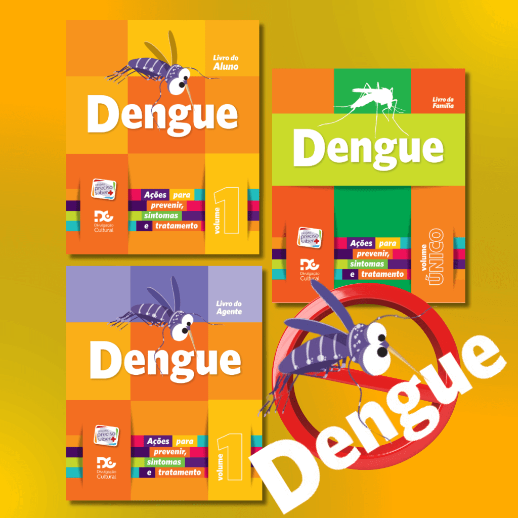 Dengue – 1º ao 5º Ano