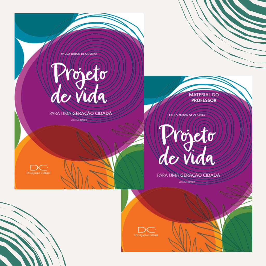 Projeto de vida – 8º e 9º Ano + Ensino Médio